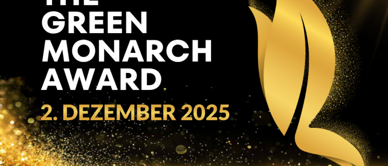 GREEN MONARCH Award Night 2025: Preisverleihung für herausragende Nachhaltigkeit in der Hospitality-Branche